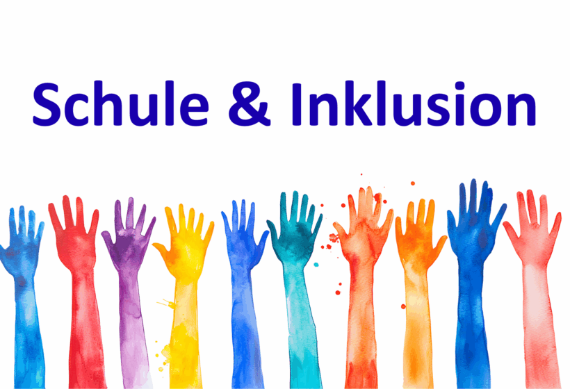 Schule & Inklusion